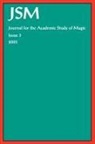 David Evans, David Green Evans, David Evans, David Green - Journal for the Academic Study of Magic: Issue 3