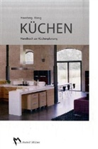 Thomas Hausberg, Silvy Hörner, Steffen König - Küchen