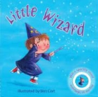 Ben Cort, Lara Hancock, Ben Cort - Little Wizard