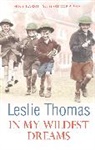 Leslie Thomas, Thomas Leslie - In My Wildest Dreams