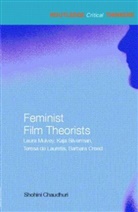 Shohini Chaudhuri, Shohini (University of Essex Chaudhuri, Shohini Chauthuri, Laura Mulvey, Robert Eaglestone - Feminist Film Theorists