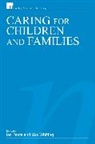 Ian Peate Obe, I Peate, Ian Peate, Ian (University of Hertfordshire Peate, Ian Whiting Peate, Ian Peate... - Caring for Children and Families