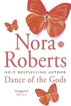 Nora Roberts - Dance of the Gods