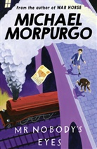 Michael Morpurgo - Mr Nobody's Eyes