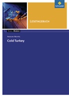 Angelika Mechtel, Ingri Hintz, Ingrid Hintz, Angelika Mechtel - Angelika Mechtel 'Cold Turkey', Lesetagebuch