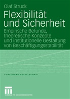 Olaf Struck - Flexibilität und Sicherheit