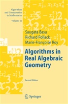 Saugat Basu, Saugata Basu, Marie-Fr Coste-Roy, Marie-Fran¿se Coste-Roy, Marie-Françoise Coste-Roy, Richar Pollack... - Algorithms in Real Algebraic Geometry