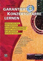 Volker Saure - Garantiert Konzertgitarre lernen, m. Audio-CD. Bd.1