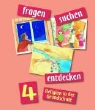 Barbara Ort, Ludwig Rendle - Fragen - suchen - entdecken 4. Schülerbuch