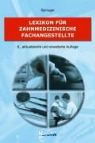 Ute Springer - Lexikon für Zahnmedizinische Fachangestellte