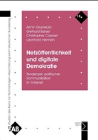 Gerhard Banse, Christopher Coenen, Armin Grunwald, Leonhard Hennen - Netzöffentlichkeit und digitale Demokratie