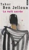 Tahar Ben Jelloun, Tahar (1944-....) Ben Jelloun, BEN JELLOUN TAHAR, Ben Tahar, Tahar Ben Jelloun - La nuit sacrée