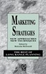 Malcolm McDonald, Malcolm McDonald - Marketing Strategies