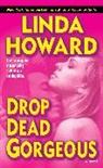 Linda Howard - Drop Dead