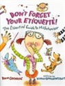 David Greenberg, David/ Westcott Greenberg, Nadine Bernard Westcott - Don't Forget Your Etiquette!