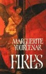 Marguerite Yourcenar - Fires