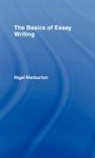 Nigel Warburton, Nigel (Independent scholar) Warburton, Nigel (The Open University Warburton, Warburton Nigel - Basics of Essay Writing