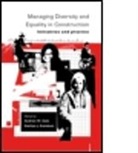 Andrew W. (Umist School of Management Gale, Andrew W. Davidson Gale, GALE ANDREW W DAVIDSON MARILYN, Marilyn J. Davidson, Marilyn J. (UMIST School of Management Davidson, Davidson Marilyn J.... - Managing Diversity and Equality in Construction