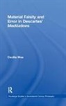 Cecilia Wee, Cecilia Wee, Cecilia (National University of Singapore Wee, Wee Cecilia - Material Falsity and Error in Descartes'' Meditations