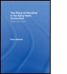 Peter Baldock - Place of Narrative in the Early Years Curriculum