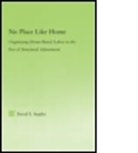 David Staples, David (Long Island University Staples, Staples David - No Place Like Home