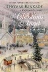 Thomas Kinkade, Katherine Spencer - The christmas Angel