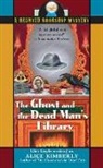 Cleo Coyle, Alice Kimberly - The Ghost And the Dead Man's Library