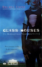 Rachel Caine - Glass Houses