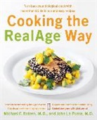 John La Puma, John La Puma, Michael F Roizen, Michael F Roizen, Michael F. Roizen - Cooking the RealAge (R) Way