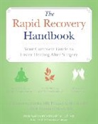 M Nathaniel Mead, M. Nathaniel Mead, Mark Nathaniel/ Motyka Mead, Elizabeth Motyka, Thomas Motyka, Tom Motyka... - The Rapid Recovery Handbook