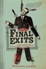 Michael Largo - Final Exits