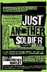 Jason Christopher Hartley, Hartley Jason Christopher - Just Another Soldier