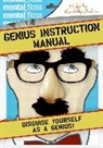 Editors of Mental Floss, Mangesh Pearson Hattikudur, Will Hattikudar Pearson, John Green, Mangesh Hattikudur, Will Pearson - Mental Floss: Genius Instruction Manual