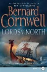 Bernard Cornwell - Lords of the North