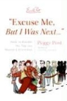 Peggy Post - Excuse Me, But I Was Next