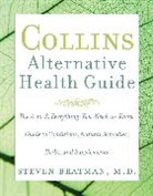 Steven Bratman, Bratman Steven - Collins Alternative Health Guide