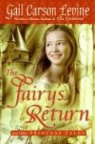 Gail Carson Levine, Mark (ILT) Elliott, Gail Carson Levine - The Fairy's Return and Other Princess Tales