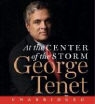 George Tenet, Eric Conger - At the Center of the Storm