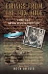 Rock Dilisio - Firings From the Fox Hole