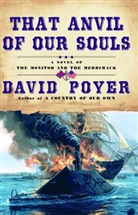 Poyer, David Poyer, Poyer David - That Anvil of Our Souls