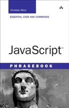 Christian Wenz - JavaScript Phrasebook