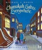 Michael J. Rosen, Melissa Iwai - Chanukah Lights Everywhere