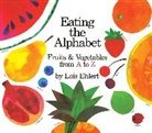 Lois Ehlert, Ehlert Lois Ehlert, Lois Ehlert - Eating the alphabet