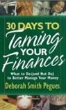 Deborah Smith Pegues, Moore - 30 Days to Taming Your Finances