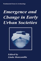 Lind Manzanilla, Linda Manzanilla, Linda R. Manzanilla - Emergence and Change in Early Urban Societies