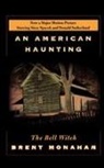 Brent Monahan, Brent (EDT) Monahan, Brent Monahan - An American Haunting