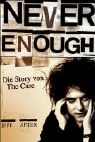 Jeff Apter - Never enough - Die Story von The Cure