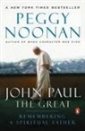 Peggy Noonan - John Paul the Great