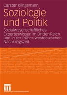Carsten Klingemann - Soziologie und Politik