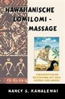 Nancy S Kahalewai, Nancy S. Kahalewai - Hawaiianische lomilomi massage